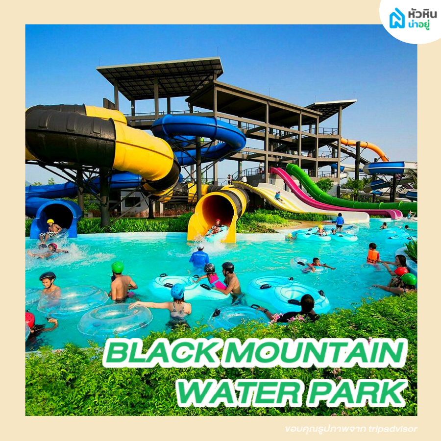 BLACKMOUNTAIN WATER PARK HUAHIN TAHILAND